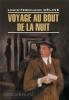 Селин. Путешествие на край ночи. Французский язык, неадаптированное чтение