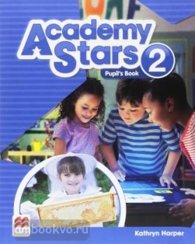 Academy Stars 2. Pupil's Book Pack (Macmillan)