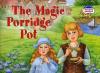 Читаем вместе. Наумова. Волшебный горшок каши. The Magic Porridge Pot (Айрис)