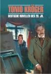 Тонио Крегер. Немецкие новеллы XX века. Чтение в оригинале
