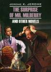 Джером. Сюрприз мистера Милберри и другие новеллы. Чтение в оригинале