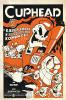Комиксы по фильмам, играм и сериалам. Cuphead. Том 2. Каверзные и колоссальные комиксы (Комильфо)