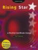 Rising Star. A Pre-First Certificate Course. Учебное пособие