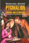 Пигмалион. Цезарь и Клеопатра. Чтение в оригинале