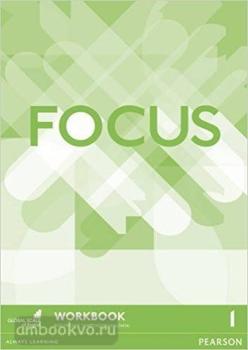 Focus. Level 1. WorkBook (Pearson)