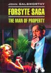 Сага о Форсайтах. Собственник. Чтение в оригинале