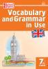 Макарова. Vocabulary and Grammar in Use. Английский язык. 7 класс. Сборник лексико-грамматических упражнений. ФГОС