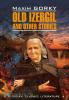 Горький. Старуха Изергиль и другие рассказы (Каро)